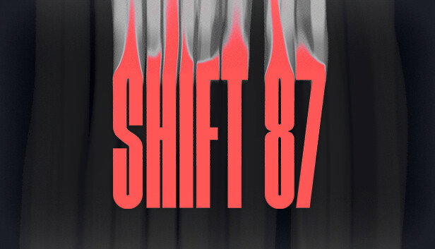 Shift 87: хоррор о поиске аномалий с видом от первого лица готовится к релизу в июле