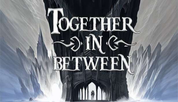 Пролог линейного приключения Together in Between уже доступен в Steam: Chapter One можно протестировать бесплатно