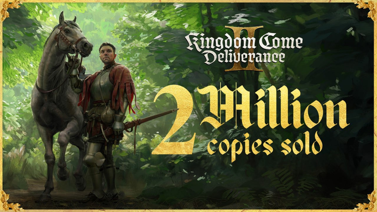 Продажи Kingdom Come: Deliverance 2 превысили два миллиона копий